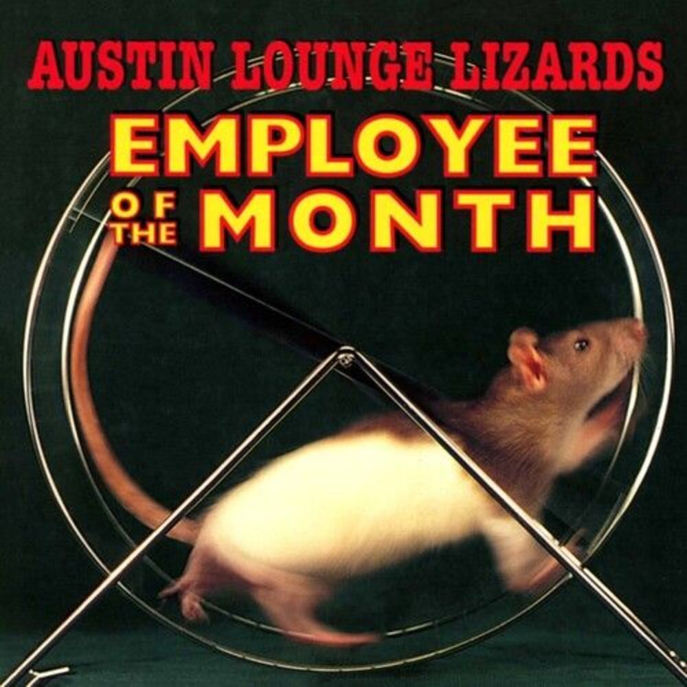 Austin Lounge Lizards - Employee of the Month  CD